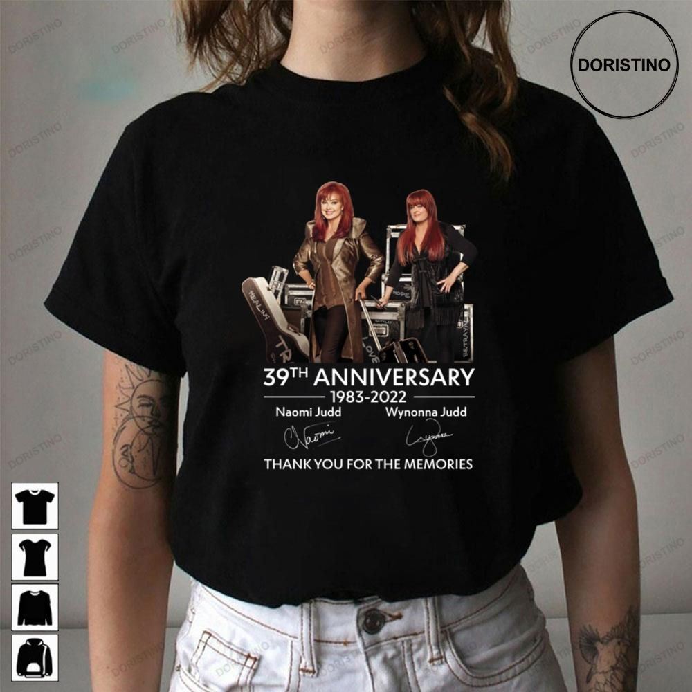 39th Anniversary The Judds Naomi Wynonna Thank You For The Memories Awesome Shirts
